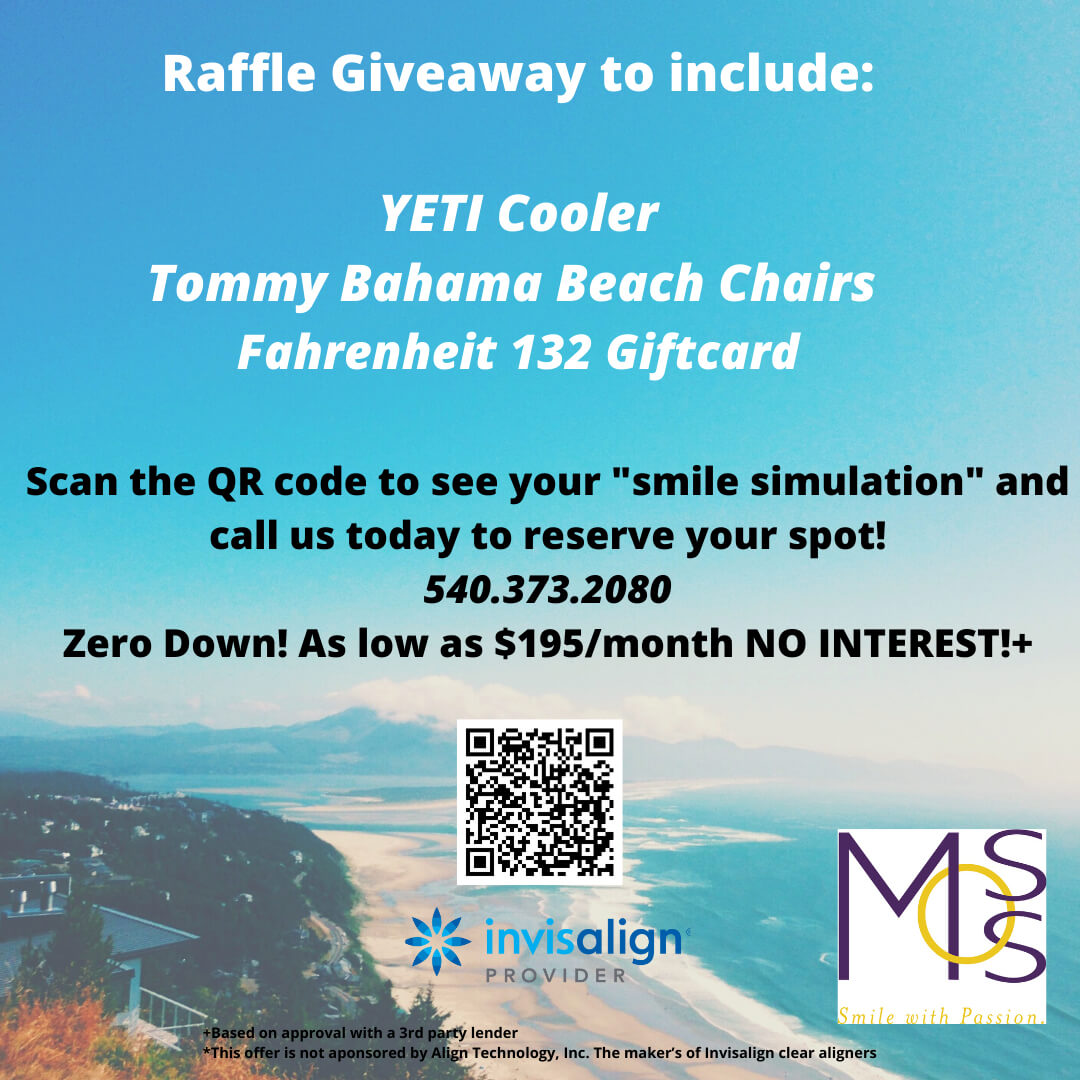 Raffle Giveaway to include Yeti Cooler Tommy Bahama beach chairs farenheit 132 giftcard Scan the QR code to see your smile simulation and call us today to reserve your spot 540 373 2080 Zero down as low as 195 month no interest +